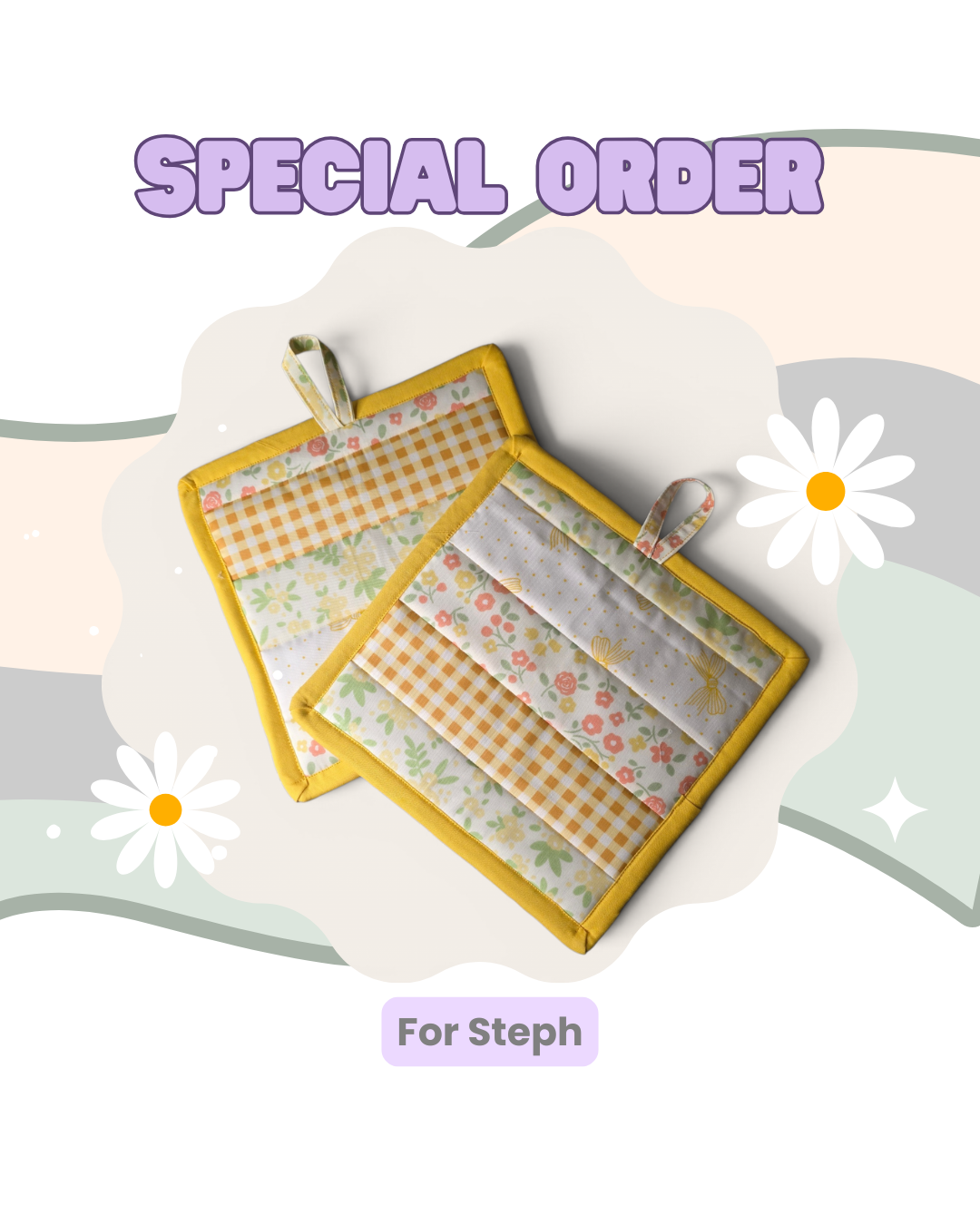 Special order for Steph- DO NOT ORDER IF YOU ARE NOT STEPH